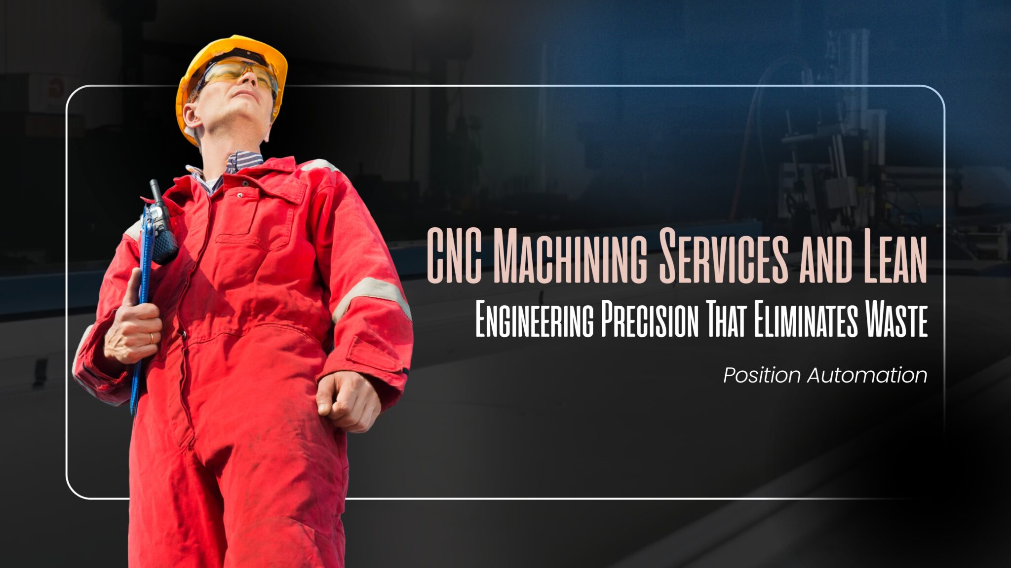 CNC machining services